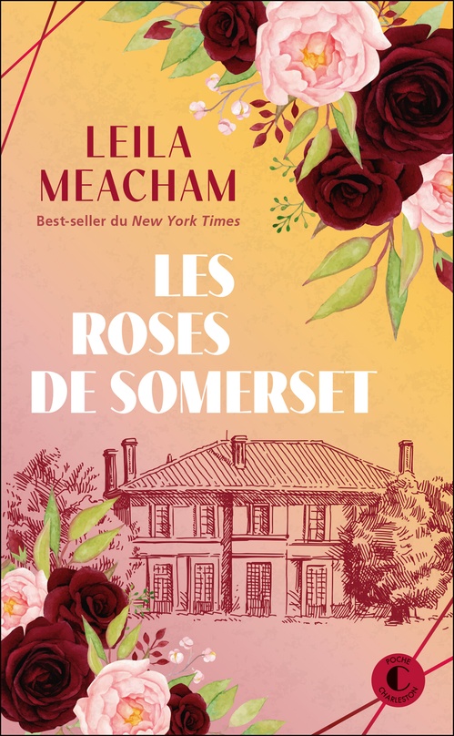 ebook cover of Les Roses de Somerset, by Leila Meacham