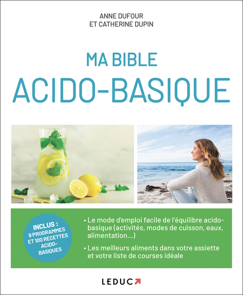Couverture ebook de Ma bible acido-basique, de Anne Dufour, Catherine Dupin