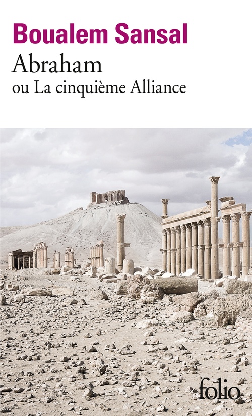 ebook cover of Abraham ou La cinquième Alliance, by Boualem Sansal