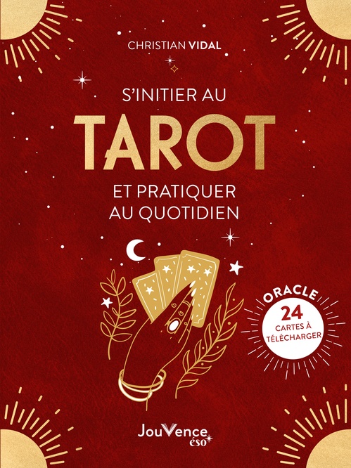 ebook cover of S'initier au tarot et pratiquer au quotidien, by Christian Vidal