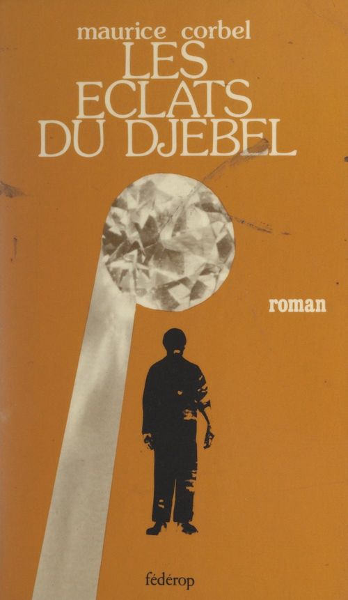 ebook cover of Les éclats du djebel, by Maurice Corbel