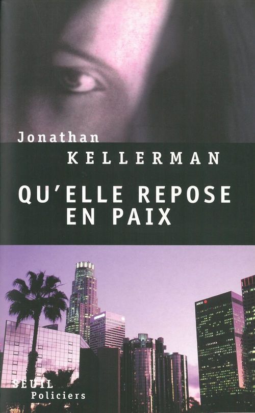 Couverture ebook de Qu'elle repose en paix, de Jonathan Kellerman, Marie-France De Palomera
