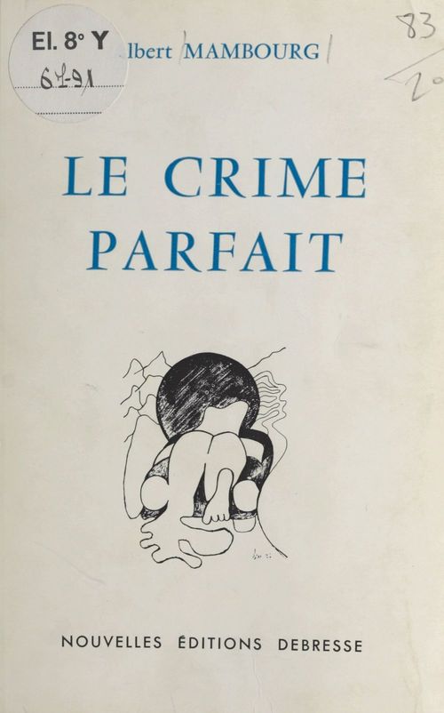 Couverture ebook de Le crime parfait, de Albert Mambourg