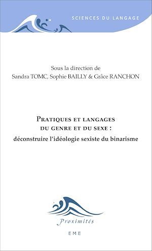 ebook cover of Pratiques et langages du genre et du sexe :, by Sophie Bailly, Grace Ranchon, Sandra Tomc