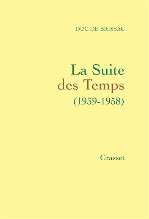 ebook cover of La suite des temps, by Duc de Brissac