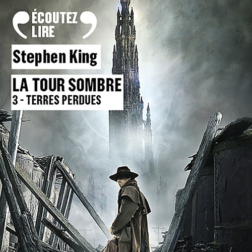 Couverture audiobook de La Tour Sombre (Tome 3) - Terres perdues, de Stephen King