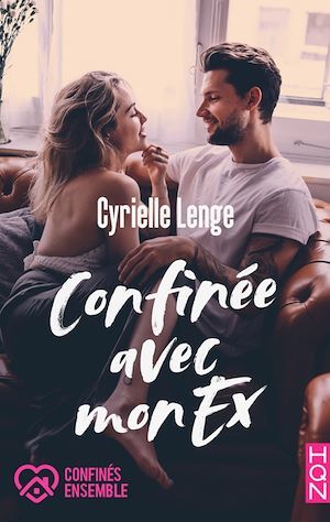 ebook cover of Confinée avec mon ex, by Cyrielle Lenge