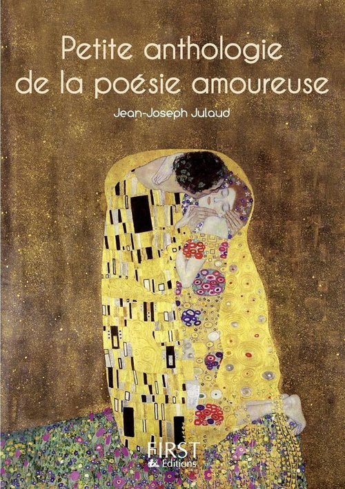 Couverture ebook de Le petit livre de - petite anthologie de la poésie amoureuse, de Jean-Joseph Julaud