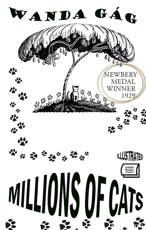 ebook cover of Millions of Cats - Newbery Medal Winner, 1929. Illustrated, by Wanda Gag