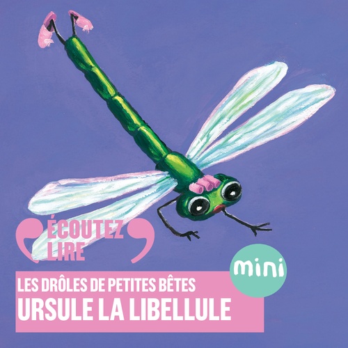 Couverture audiobook de Ursule la libellule - Les Drôles de Petites Bêtes, de Antoon Krings