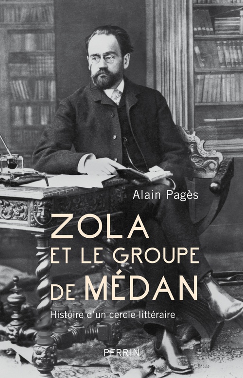 ebook cover of Zola et le groupe de médan, by Alain Pagès