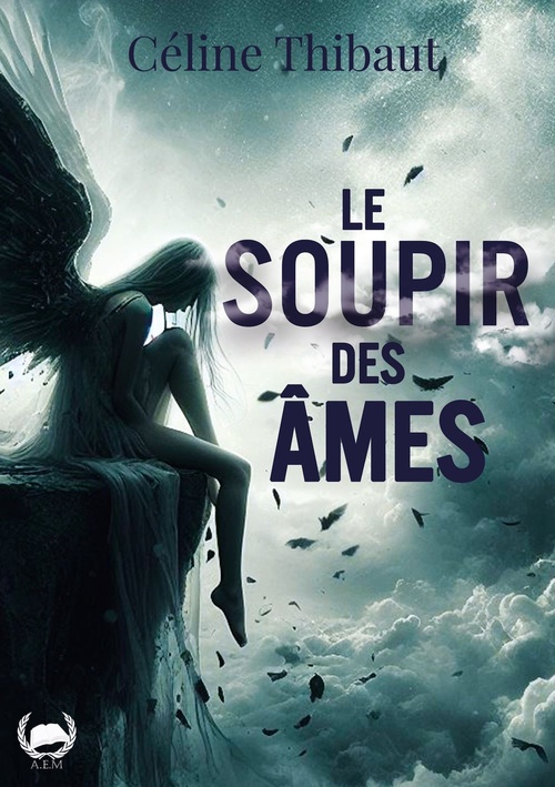 ebook cover of Le soupir des âmes, by Céline Thibaut