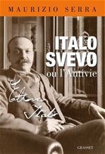 ebook cover of Italo Svevo ou l'antivie, by Maurizio Serra