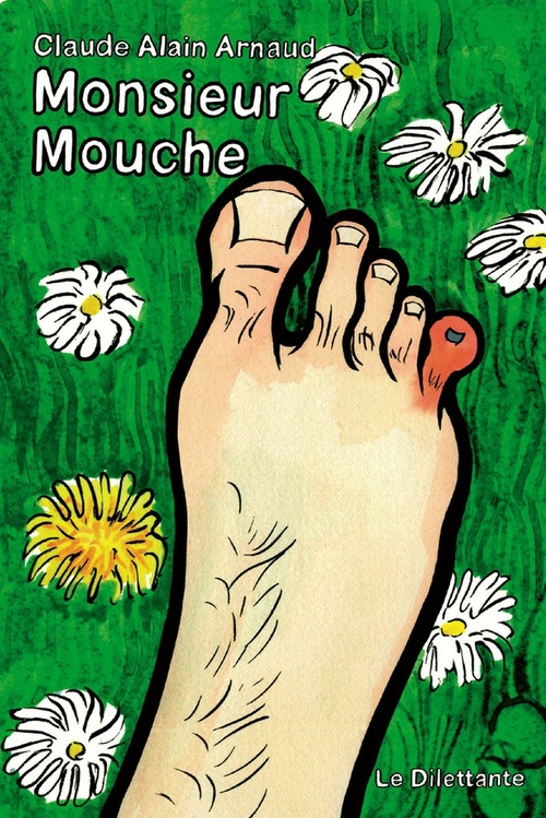 Couverture ebook de Monsieur Mouche, de Claude Alain Arnaud