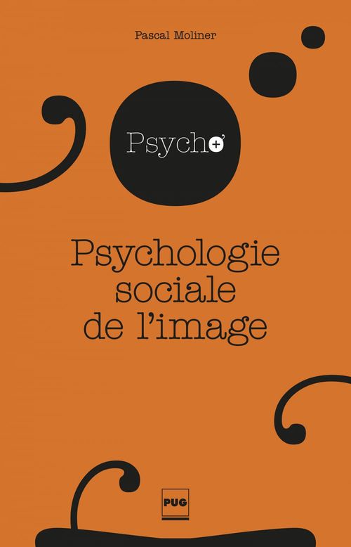 Couverture ebook de Psychologie sociale de l'image, de Pascal Moliner