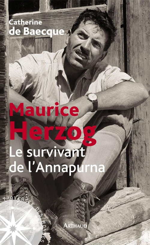 ebook cover of Maurice Herzog. Le survivant de l´Annapurna, by Moyon De Baecque Cat