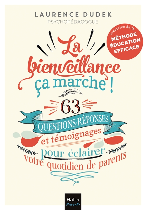 Couverture ebook de La bienveillance, ça marche !, de Laurence Dudek