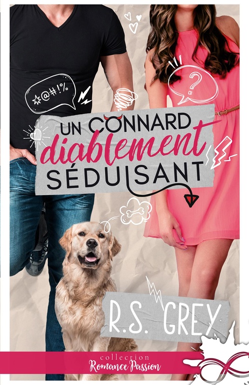 Couverture ebook de Un connard diablement séduisant, de R.S. Grey