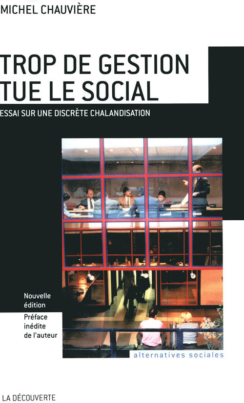 ebook cover of Trop de gestion tue le social, by Michel Chauvière
