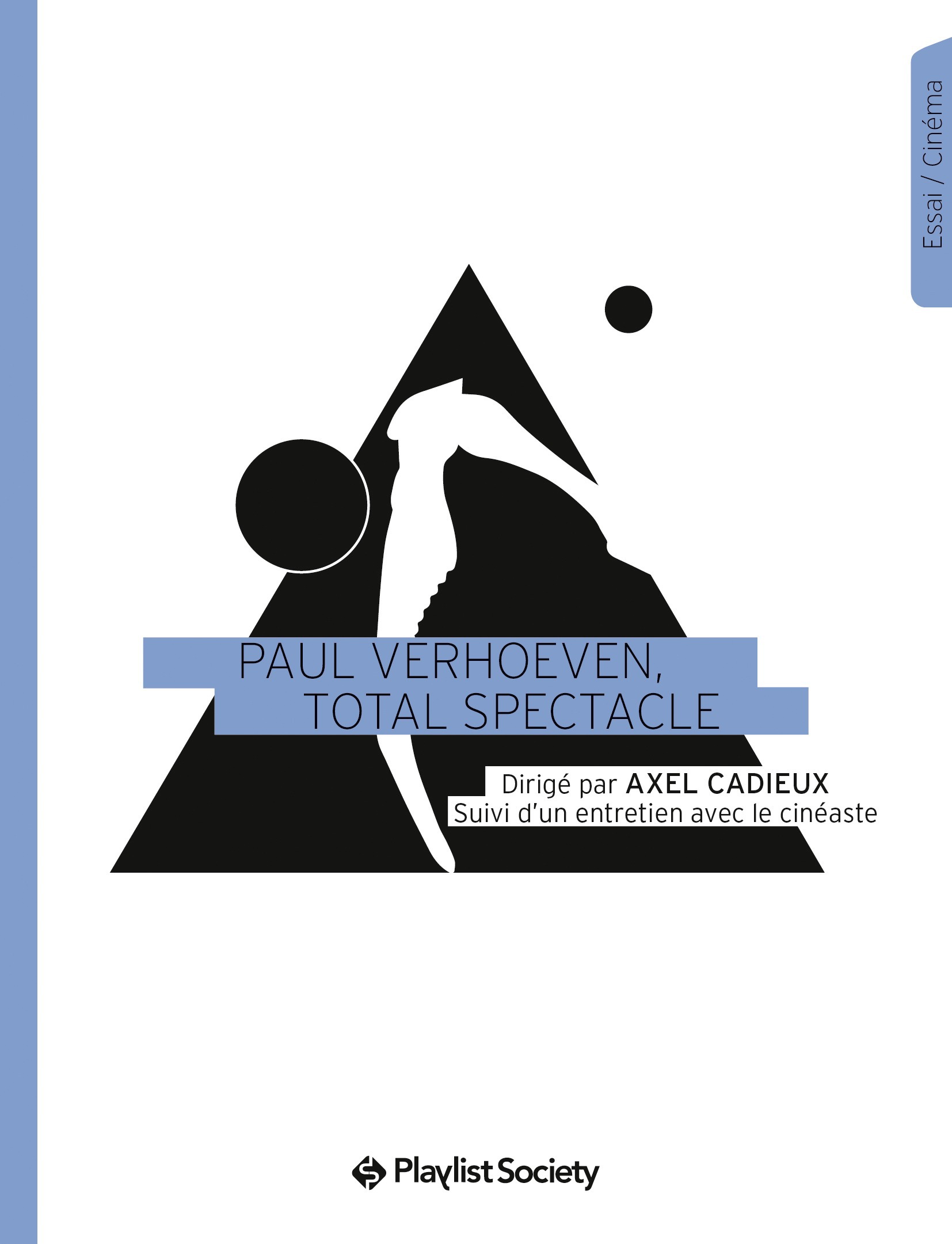 ebook cover of Paul Verhoeven, Total Spectacle, by Axel Cadieux
