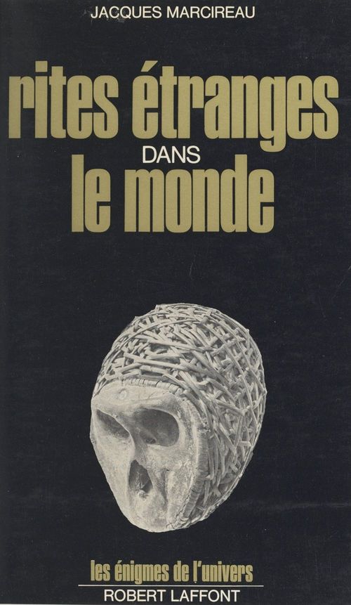 ebook cover of Rites étranges dans le monde, by Jacques Marcireau