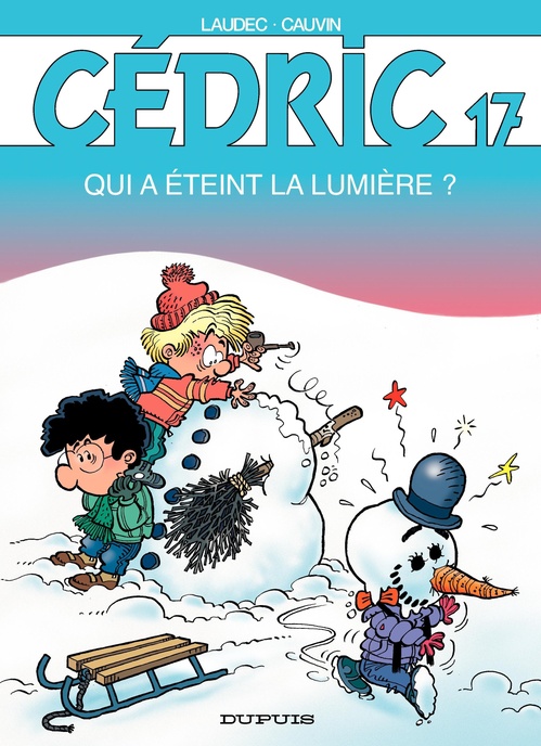 Couverture ebook de Cédric - Tome 17 - Qui a éteint la lumière ?, de Raoul Cauvin, Laudec