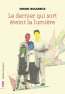 Couverture ebook de Le dernier qui sort éteint la lumière, de Simon Boulerice