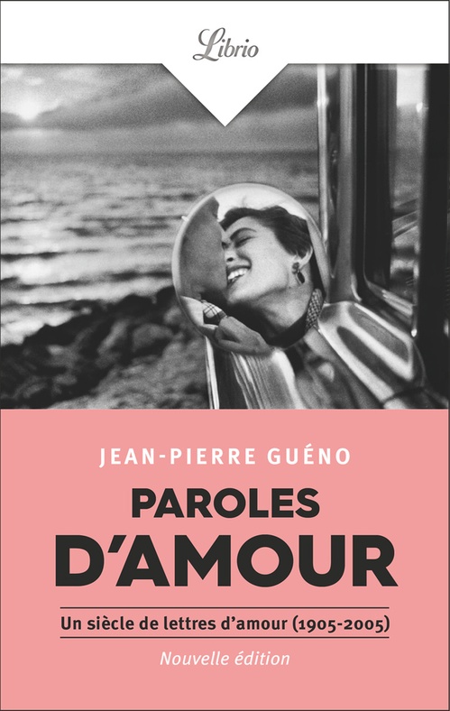 Couverture ebook de Paroles d'amour. Lettres et mots d'amour du XXe siècle, de Collectif