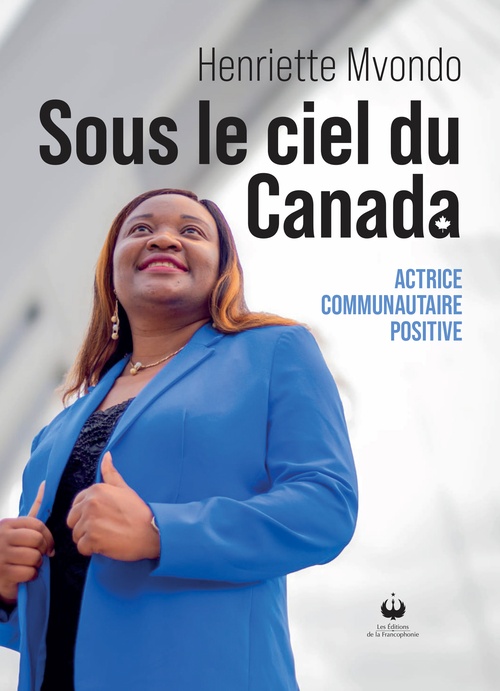 ebook cover of Sous le ciel du Canada, by Henriette Mvondo
