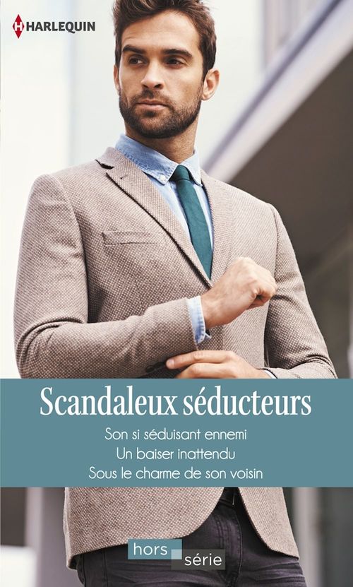 Couverture ebook de Scandaleux séducteurs, de Fiona Harper, Nikki Logan, Barbara Wallace