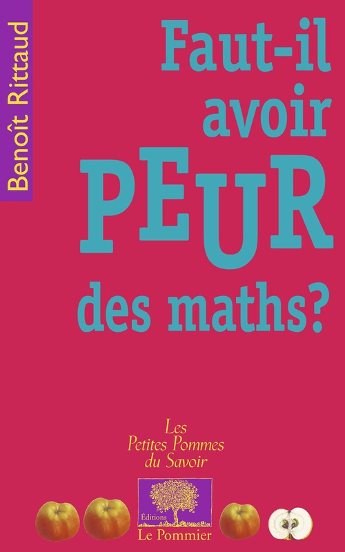 ebook cover of Faut-il avoir peur des maths ?, by Benoît Rittaud
