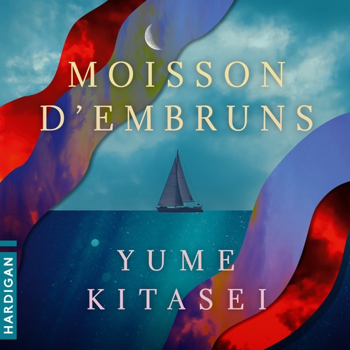 audiobook cover of Moisson d'embruns, by Yume Kitasei