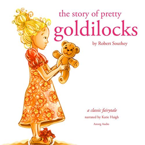 audiobook cover of The Story of Pretty Goldilocks, by Robert Southey