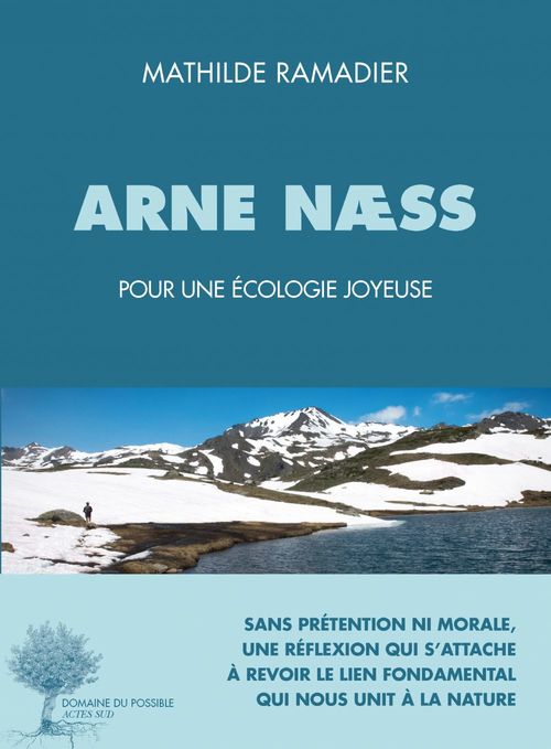 ebook cover of Arne Næss, pour une écologie joyeuse, by Mathilde Ramadier