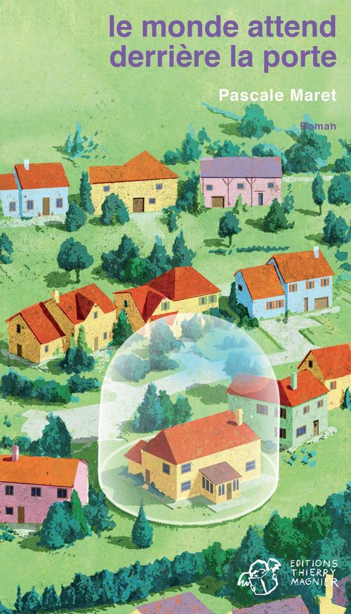 ebook cover of Le monde attend derrière la porte, by Pascale Maret