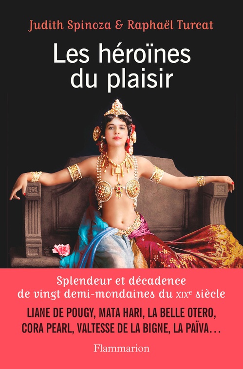 ebook cover of Les héroïnes du plaisir, by Judith Spinoza, Raphaël Turcat