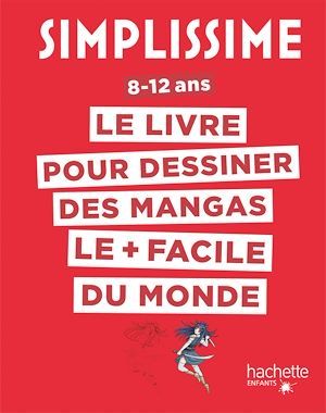 Couverture ebook de Simplissime - Dessiner les mangas, de Lise Herzog