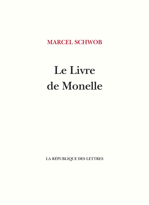ebook cover of Le Livre de Monelle, by Marcel Schwob