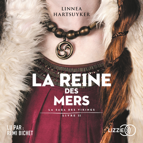 audiobook cover of La Saga des Vikings - Tome 2 La Reine des mers, by Linnea Hartsuyker