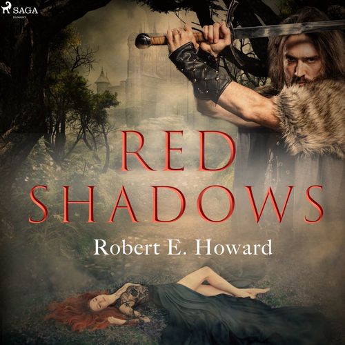 Couverture audiobook de Red Shadows, de Robert E. Howard