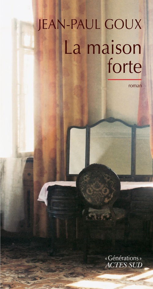 ebook cover of La maison forte, by Jean-paul Goux