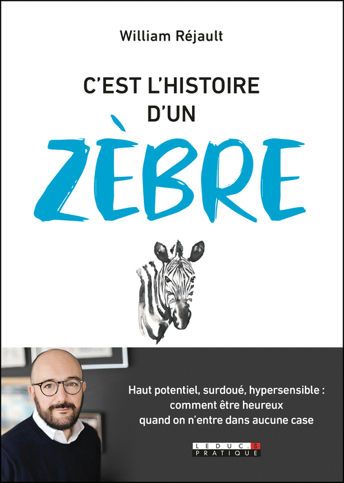 Couverture ebook de C'est l'histoire d'un zèbre, de William Réjault