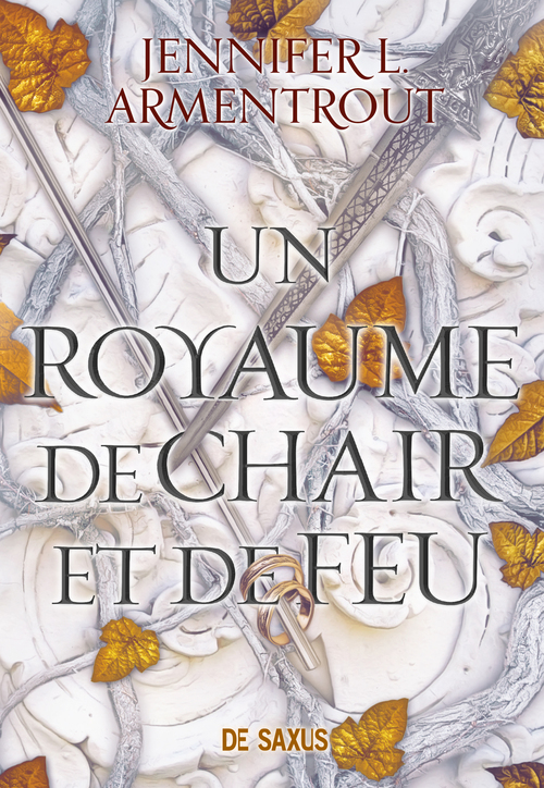 ebook cover of Un royaume de chair et de feu - Tome 02 (ebook), by Jennifer L. Armentrout
