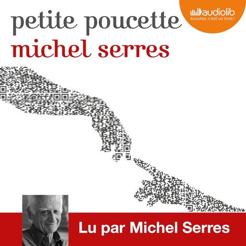 Couverture audiobook de Petite Poucette, de Michel Serres
