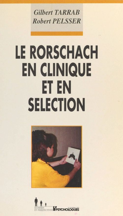 Couverture ebook de Le Rorschach en clinique et en sélection, de Gilbert Tarrab