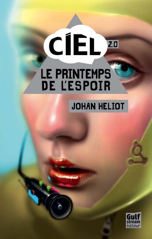 Couverture ebook de Ciel - tome 2 Le printemps de l'espoir, de Johan Heliot