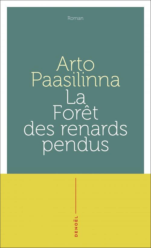 Couverture ebook de La Forêt des renards pendus, de Arto Paasilinna