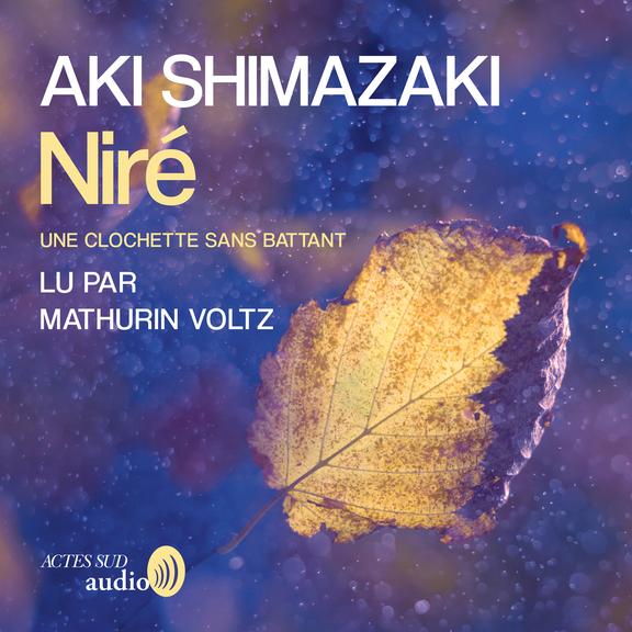 audiobook cover of Niré, by Aki Shimazaki