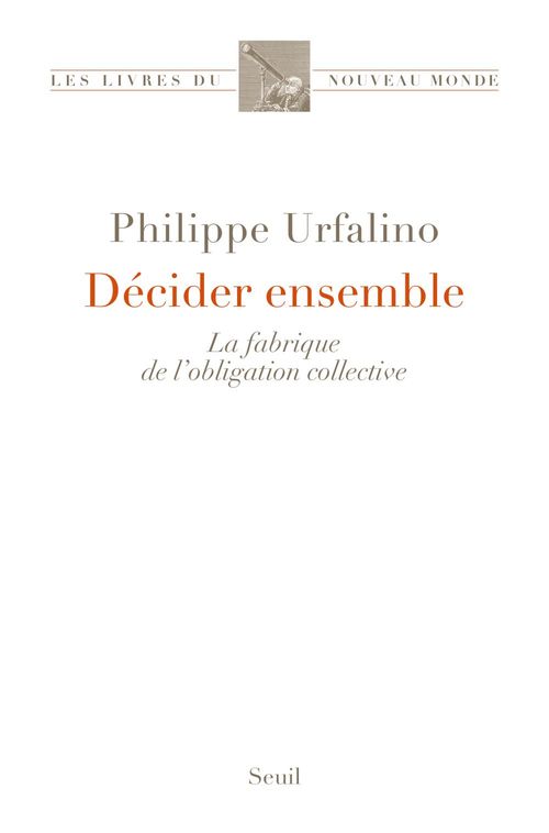 Couverture ebook de Décider ensemble, de Philippe Urfalino
