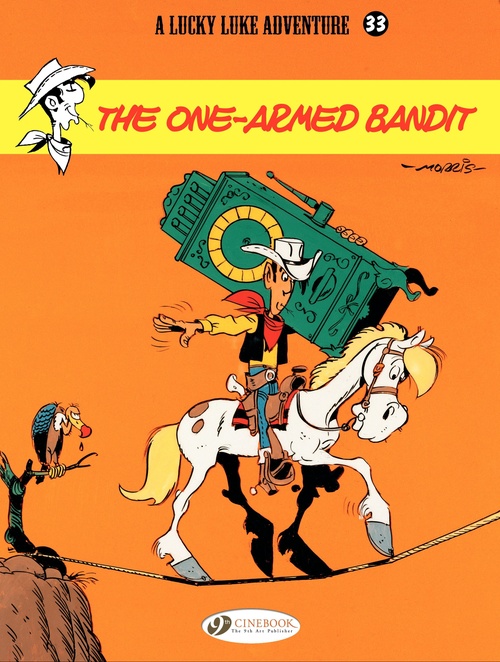 Couverture ebook de Lucky Luke - Volume 33 - The One-Armed Bandit, de René Goscinny, Morris